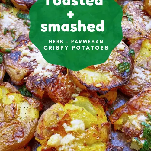 roasted smashed crispy parmesan potatoes