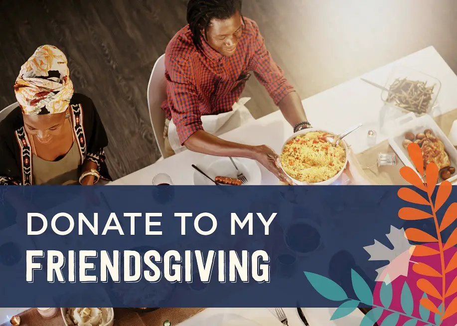 Green Giant® Friendsgiving with No Kid Hungry®